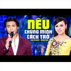 Nếu Chúng Mình Cách Trở