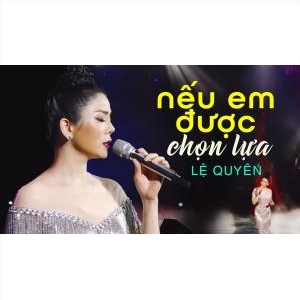 Nếu Em Được Lựa Chọn