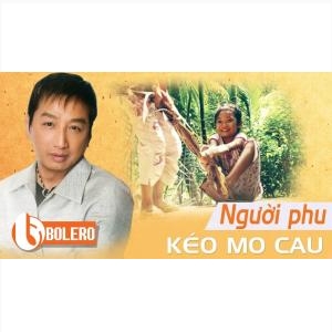 Người Phu Kéo Mo Cau