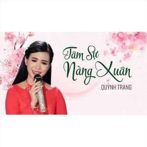 Tâm Sự Nàng Xuân