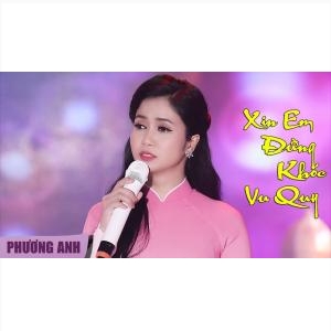 Xin Em Đừng Khóc Vu Quy