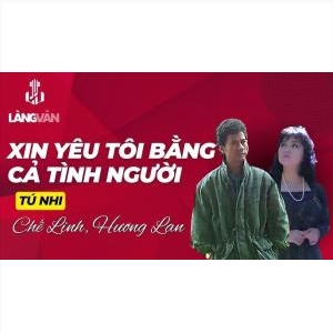 Xin Yêu Tôi Bằng Cả Tình Người