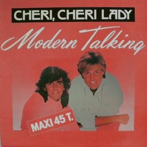 Cheri, Cheri Lady ( Modern Talking )