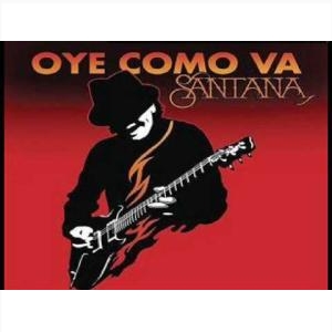 Oye Como Va ( Santana )