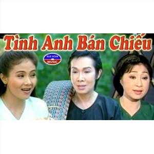 ( Vọng Cổ ) Tình Anh Bán Chiếu