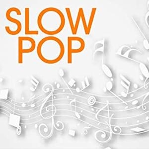 Slow Pop Vip